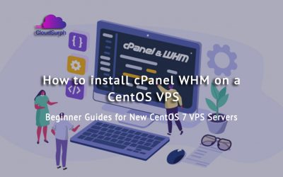 How to install cPanel WHM on a CentOS VPS